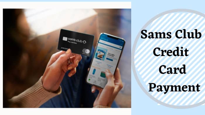 Sams-Club-Credit-Card-Payment